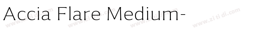 Accia Flare Medium字体转换